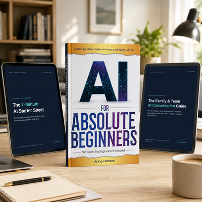 AI for Absolute Beginners: A Step-by-Step Guide to Help You Learn and Apply AI Fast
